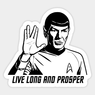 Live Long Sticker